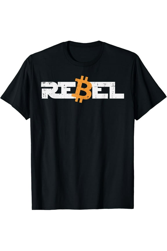 100% Cotton for Both Men and WomenRebel Bitcoin Crypto Cryptocurrency Trader Miner Men Women T-Shirt