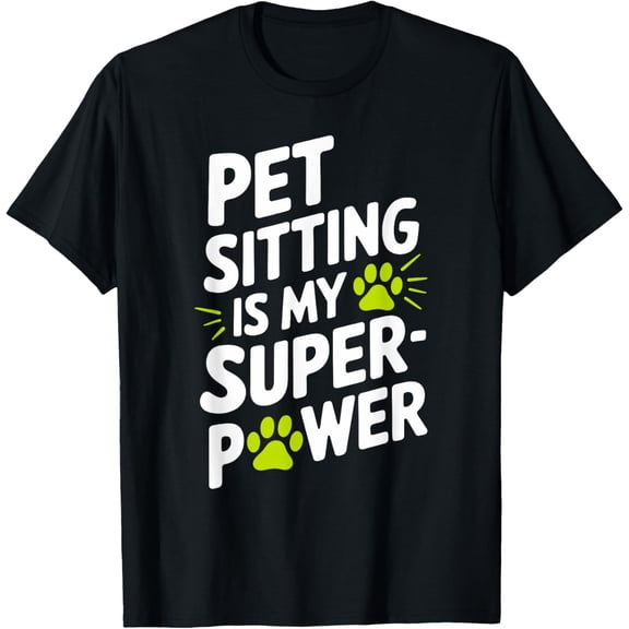 100% Cotton for Both Men and WomenTrusted Pet Sitter Pet Care Professional Animal Caregiver T-Shirt