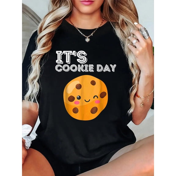 100% Cotton its Cookie Day national chocolate chip Minute Lazy Party T-Shirt Women's Men's Graphic Tee