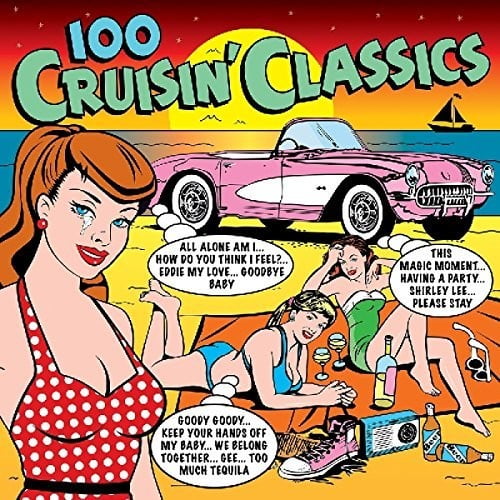 100 Cruisin Classics / Various
