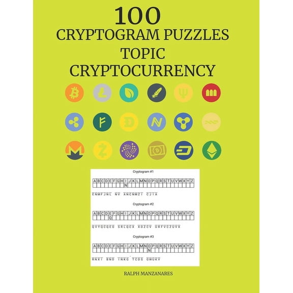 100 Cryptogram Puzzles: Topic Cryptocurrency (Paperback)