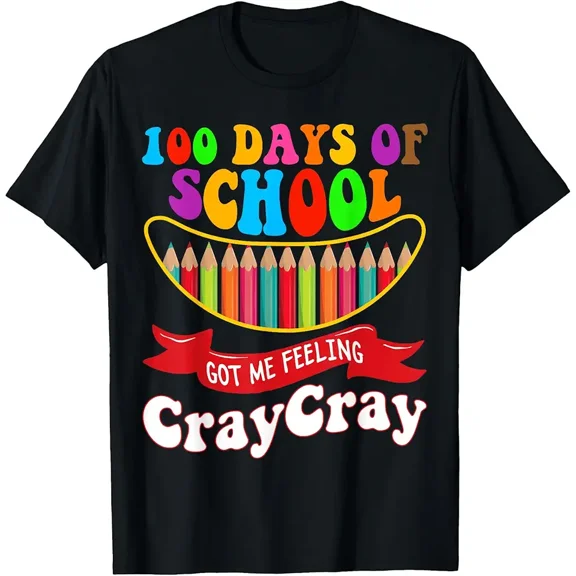 100 Days Of School Got Me Feeling Cray Cray teacher T-Shirt