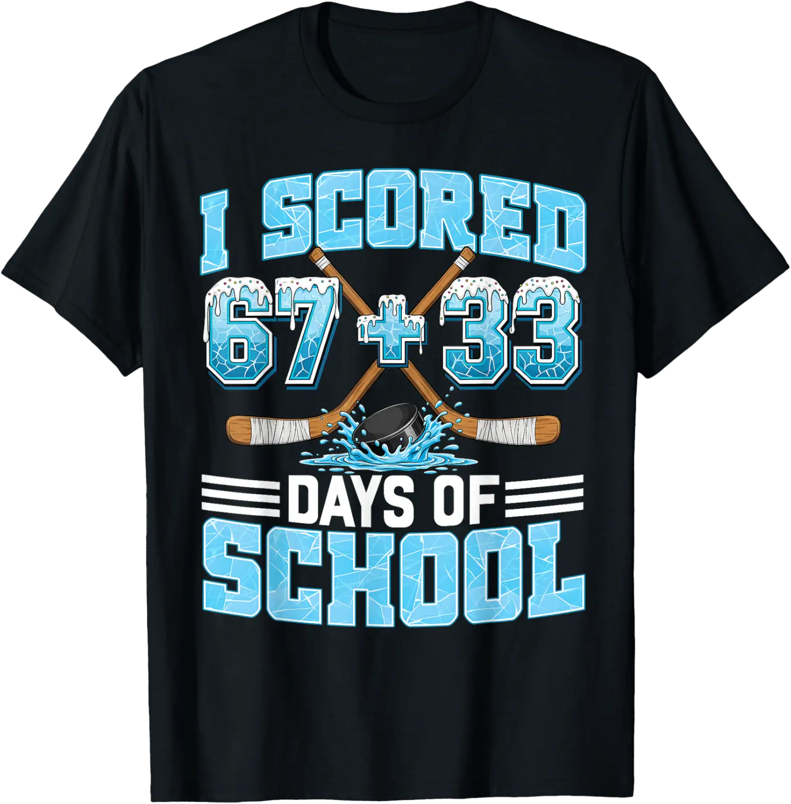 100 Days Of School Hockey Drip Boy 100Th Day Of School 67+33 T-Shirt ...