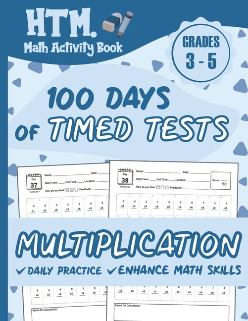 100 Days Of Timed Tests Multiplication Grades 3 5 Math Drills 100 days of timed tests multiplication grades 3 5 math drills