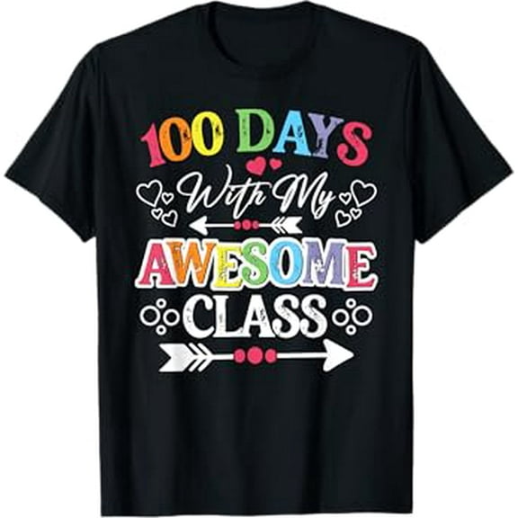 100 Days With My Awesome Class Teacher School T-Shirt
