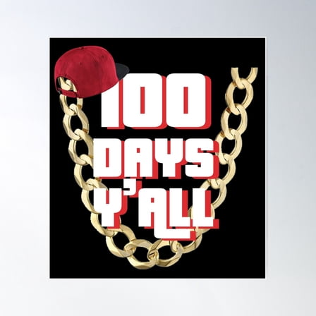 100 Days Y'All School Poster Wall Art, Modern Wall Decor, 8x12 UNFRAMED