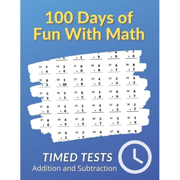 100 Days of Fun With Math: 0-20 Addition and Subtraction Math Drills for Grades K-2 - Reproducible Practice Problems, (Paperback)