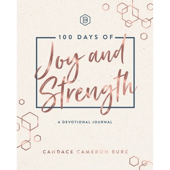 Pre-Owned 100 Days of Joy and Strength (Hardcover) 1644546566 9781644546567