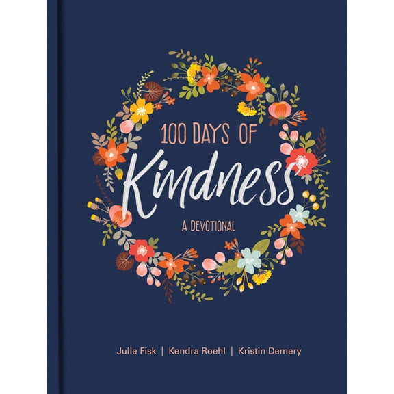 100 Days of Kindness (Hardcover)