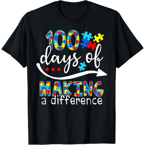 100 Days of Making A Difference Happy 100th Day of School Adult T-shirt
