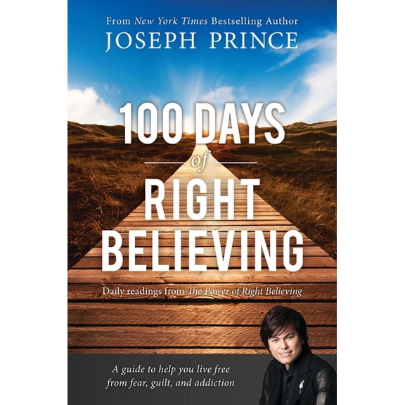 100 Days of Right Believing: Daily Readings from the Power of Right Believing, (Paperback)