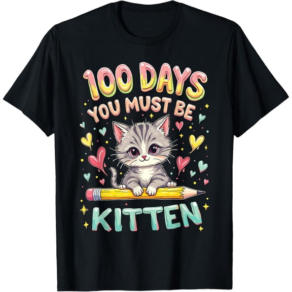 100 Days of School You Must Be Kitten Approved Adult T-shirt