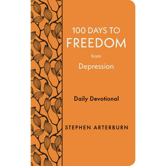 Pre-Owned 100 Days to Freedom from Depression: Daily Devotional (New Life Freedom), 9781628629972, 1628629975, Paperback,