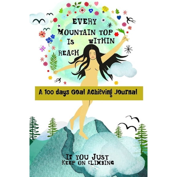 100 Days to achieve your big dream: A 100 day Goal Planner