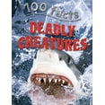 thumbnail image 1 of Pre-Owned 100 Facts - Deadly Creatures: Projects, Quizzes, Fun Facts, Cartoons (Paperback) 1848101058 9781848101050, 1 of 1