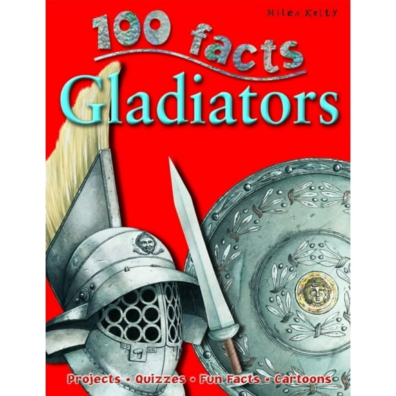 100 Facts Gladiators (Paperback)