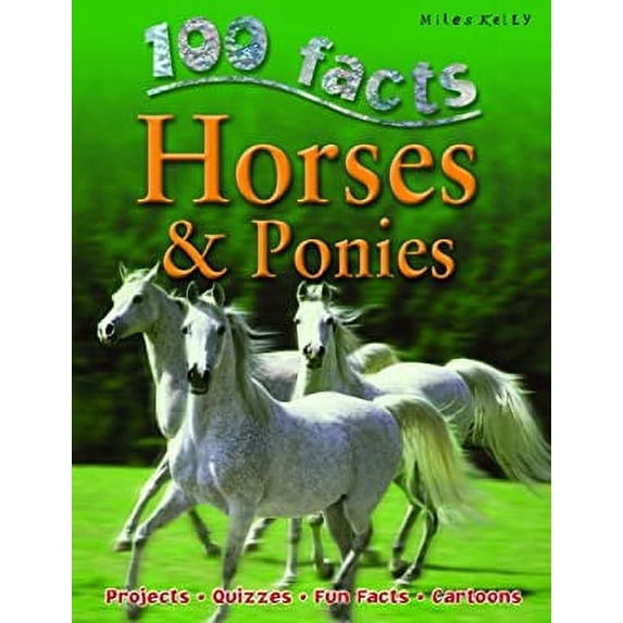 Pre-Owned Horses & Ponies (100 Facts) (Paperback) 1842369857 9781842369852