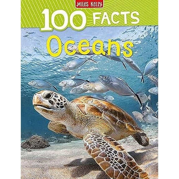 Pre-Owned 100 Facts Oceans: Take a deep breath and dive into an amazing watery world! (Paperback) 1789893828 9781789893823