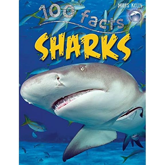 Pre-Owned 100 Facts Sharks: Projects, Quizzes, Fun Facts, Cartoons (Paperback) 1782095896 9781782095897