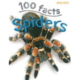 thumbnail image 1 of Pre-Owned 100 Facts Spiders: Projects, Quizzes, Fun Facts, Cartoons (Paperback) 1848104502 9781848104501, 1 of 1
