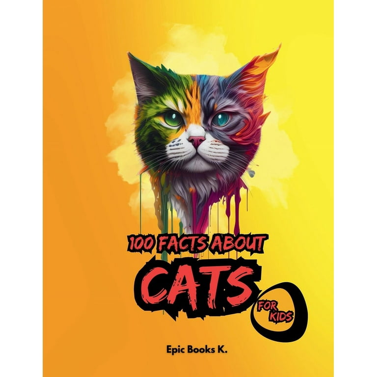 100 Facts about Cats for Kids fun facts about cats for kids and