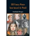 100 Famous Women from Around the World