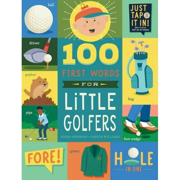 100 First Words 100 First Words for Little Golfers: A Parody Primer for the Course, (Board Book)