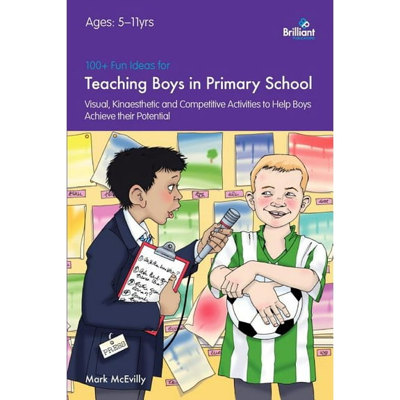 100+ Fun Ideas for Teaching Boys in Primary School