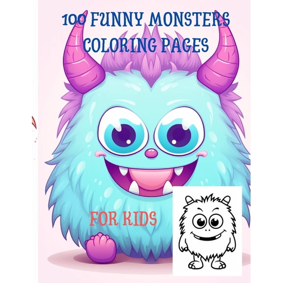 100 Funny monsters Coloring pages (Paperback)