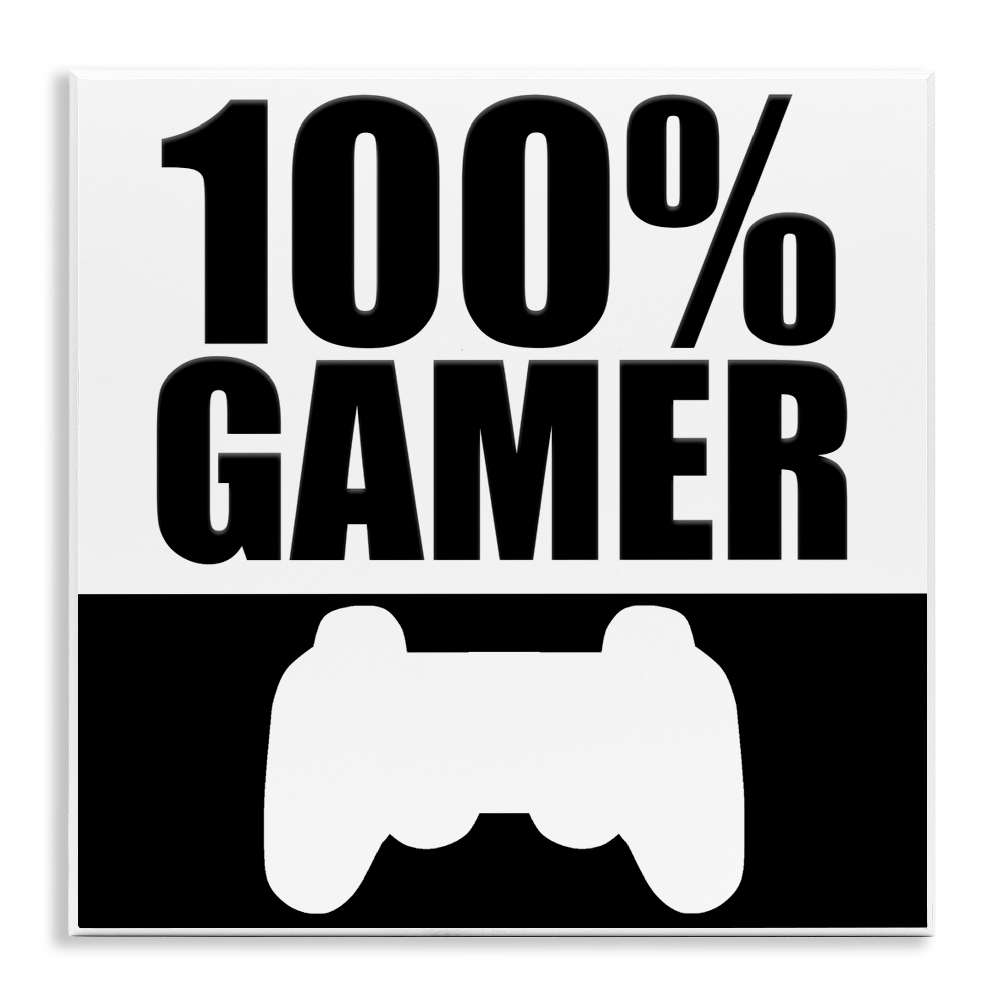 100% Gamer Black & White Wall Plaque Art, design by Kim Allen