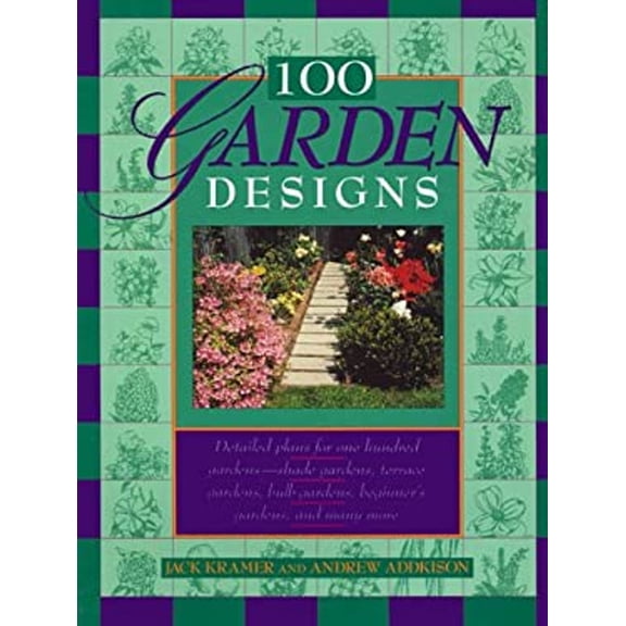Pre-Owned 100 Garden Designs (Hardcover) 1558212558 9781558212558
