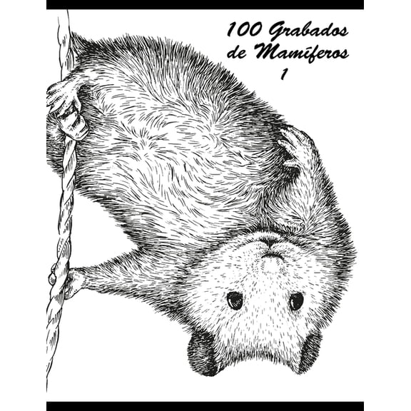 100 Grabados de Mamferos 1, (Paperback)