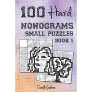 100 Hard Nonograms - Small Puzzles - Book 1, Paperback