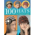 thumbnail image 1 of Pre-Owned 100 Hats to Knit & Crochet (Hardcover) 140272313X 9781402723131, 1 of 1