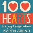 thumbnail image 1 of 100 Hearts: for joy and inspiration, (Paperback), 1 of 1