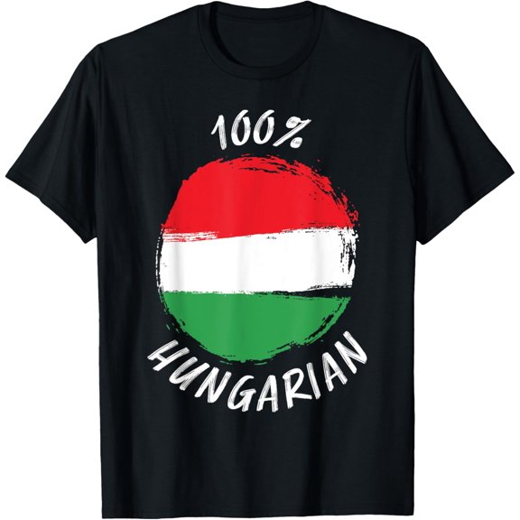 100% Hungarian Shirt | Proud Hungarian Shirt | Flag Hungary T-Shirt