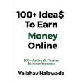 thumbnail image 1 of 100+ Idea$ To Earn Money Online, (Paperback), 1 of 1