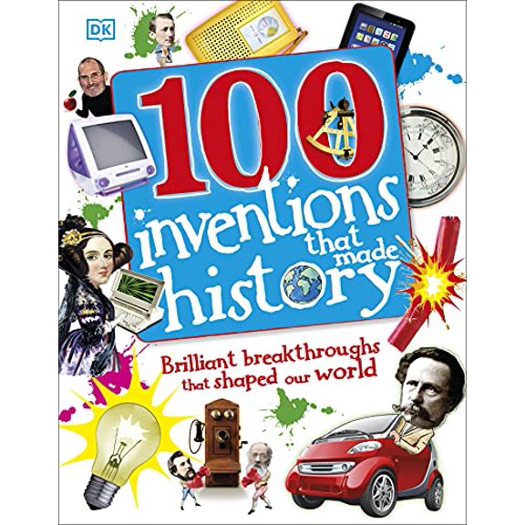 Pre-Owned 100 Inventions That Made History (Hardcover) 1409340988 9781409340980