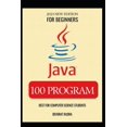 thumbnail image 1 of 100 Java Program Examples Best for Beginners Java Programming Book, (Paperback), 1 of 1
