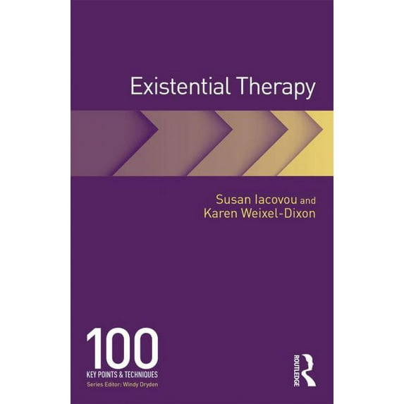 100 Key Points Existential Therapy: 100 Key Points and Techniques, (Paperback)