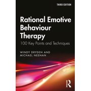 100 Key Points Rational Emotive Behaviour Therapy 100 Key Points and Techniques, Paperback