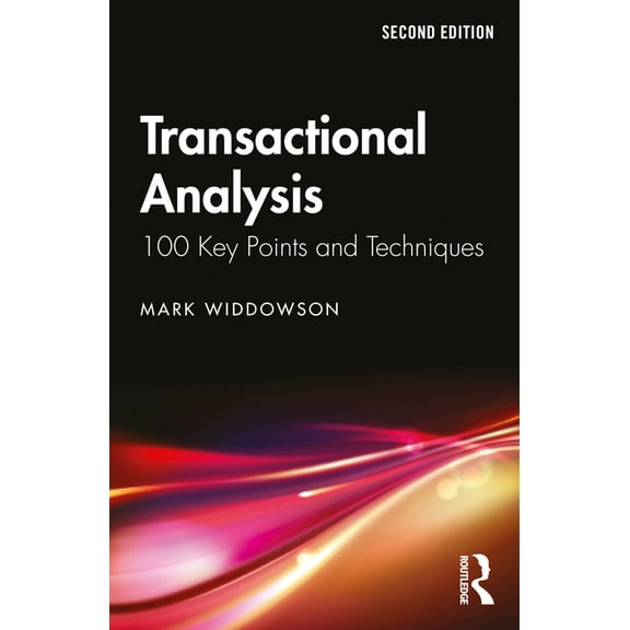 100 Key Points Transactional Analysis: 100 Key Points and Techniques, (Paperback)