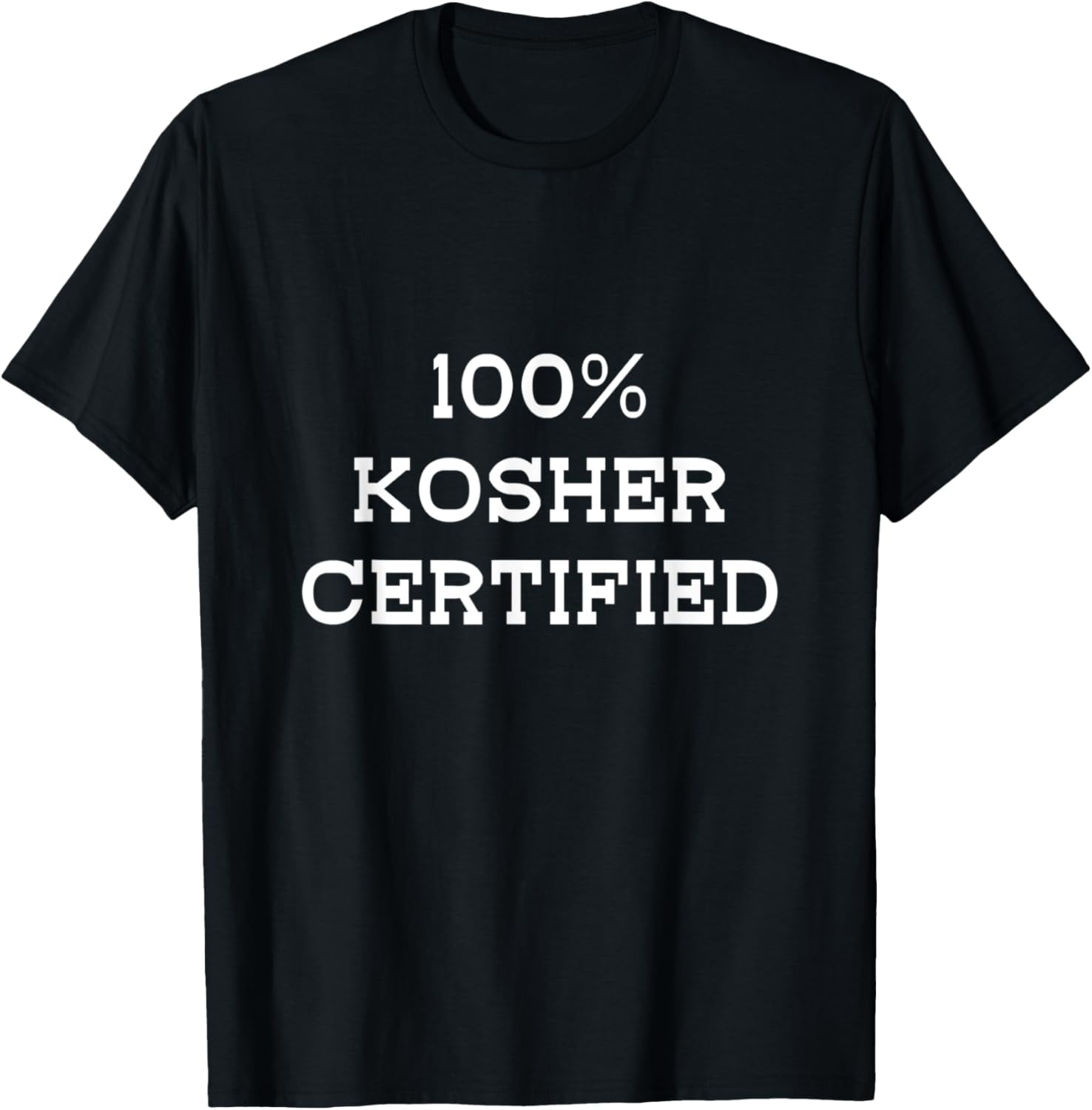 100 Kosher Certified Jewish Hebrew Holidays Food Passover TShirt