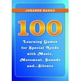 thumbnail image 1 of 100 Learning Games for Special Needs with Music, Movement, Sounds And...Silence, (Paperback), 1 of 1