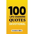thumbnail image 1 of 100 Life-Changing Quotes Devotional: Daily Inspiration for Faith, Hope, and Personal Growth, (Paperback), 1 of 1