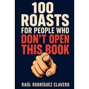 100 Little Books to Laugh 100 Roasts for People Who Dont Open This Book, Paperback