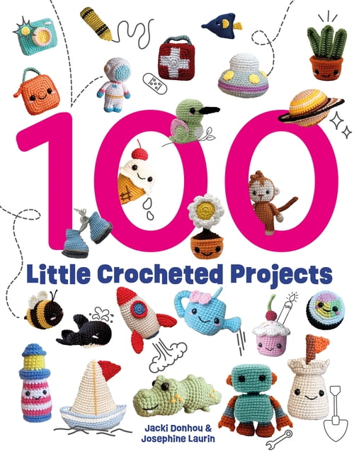 100 Little Crocheted Projects, (Paperback)
