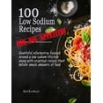 thumbnail image 1 of 100 Low Sodium Recipes (for Big Appetites) (Paperback), 1 of 1