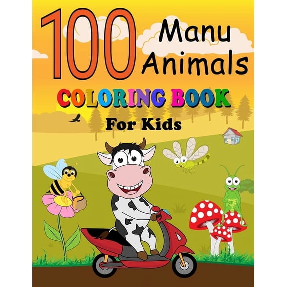100 Manu Animals Coloring Book for Kids: English - Samoan Pages of Animals to Color and Learn Samoa Vocabulary Language. Activity Workbook for Toddlers, Boys & Girls, Preschool and Kindergarten (Paper