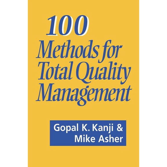 100 Methods for Total Quality Management, (Paperback)